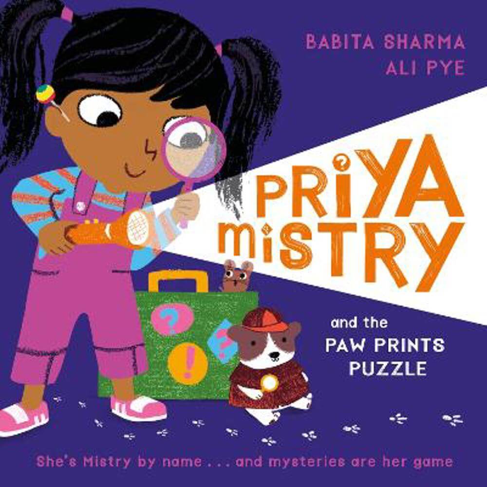 Priya Mistry and the Paw Prints Puzzle (Paperback) - Babita Sharma